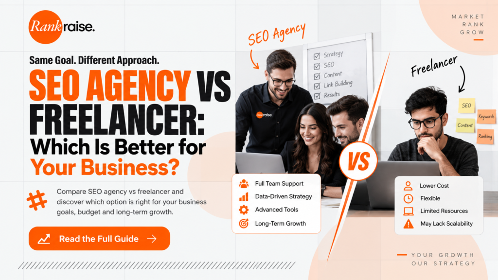 SEO Agency vs Freelancer comparison for business growth